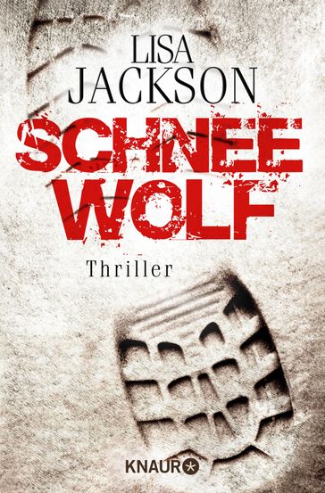 Schneewolf - Lisa Jackson