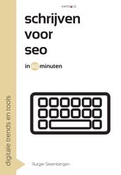 Schrijven voor SEO in 60 minuten