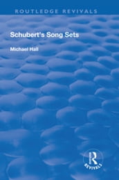 Schubert s Song Sets