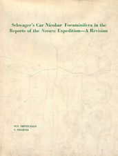 Schwager s Car Nicobar Foraminifera in the Reports of the Novara Expedition A Revision