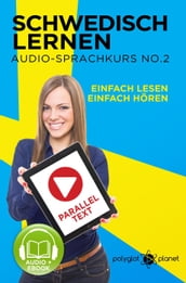 Schwedisch Lernen Einfach Lesen Einfach Hören Paralleltext Schwedisch Audio-Sprachkurs Nr. 2