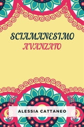 Sciamanesimo Avanzato