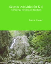 Science Activities for K-5: For Georgia Performance Standards