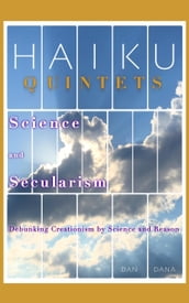 Science and Secularism: Haiku Quintets
