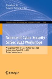 Science of Cyber Security - SciSec 2022 Workshops