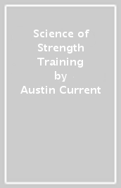 Science of Strength Training