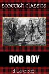 Scottish Classics: Rob Roy (connoisseur edition)
