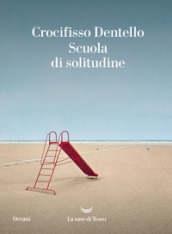 Scuola di solitudine