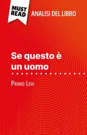 Se questo è un uomo di Primo Levi (Analisi del libro)