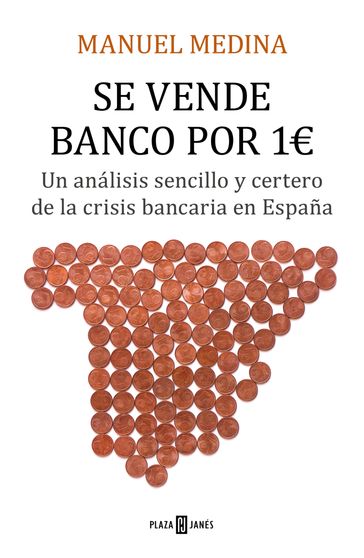 Se vende banco por un euro - Manuel Medina