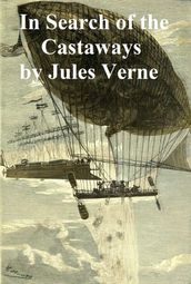 In Search of the Castaways (all three books)