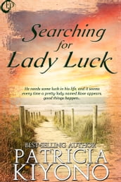 Searching for Lady Luck