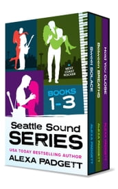 Seattle Sound Series, The Collection: Books 1-3