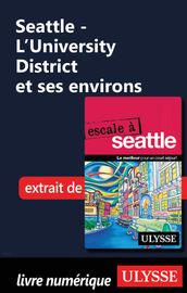 Seattle - L University District et ses environs