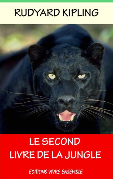 Le Second Livre De La Jungle - Edition Intégrale - Louis Fabulet - Robert d