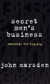 Secret Men s Business