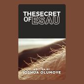 Secret of Esau, The