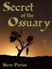 Secret of the Ossuary