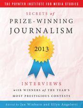 Secrets of Prize - Winning Journalism