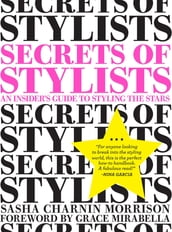 Secrets of Stylists