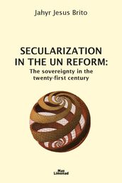 Secularization in the UN Reform