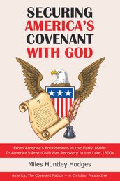 Securing America s Covenant with God