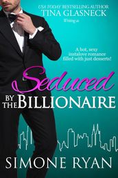 Seduced by the Billionaire