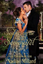 Seducing The Scoundrel : Wicked Widows  League Book 14