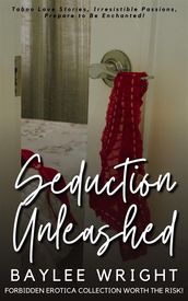 Seduction Unleashed