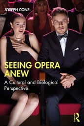 Seeing Opera Anew