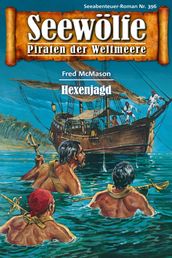 Seewölfe - Piraten der Weltmeere 396