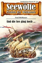 Seewölfe - Piraten der Weltmeere 513