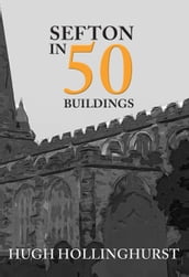 Sefton in 50 Buildings