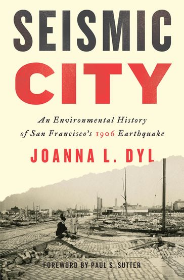 Seismic City - Joanna L. Dyl - Paul S. Sutter