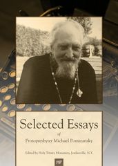 Selected Essays of Protopresbyter Michael Pomazansky