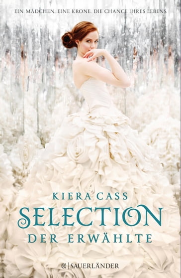 Selection  Der Erwählte - Kiera Cass