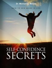 Self Confidence Secrets