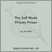 Self Made Private Prison, The