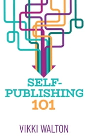 Self-Publishing 101