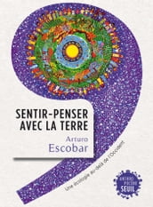 Sentir-penser avec la Terre