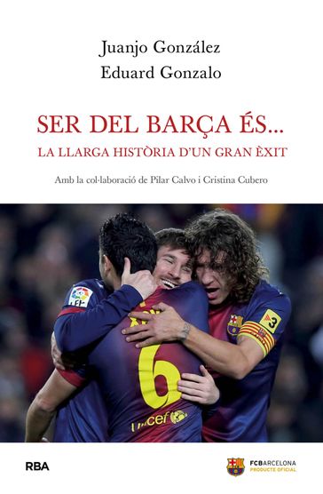 Ser del Barça és... - Eduard Gonzalo