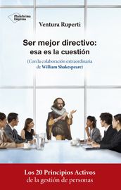 Ser mejor directivo: esa es la cuestión