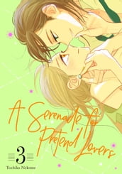 A Serenade for Pretend Lovers 3