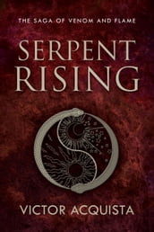 Serpent Rising