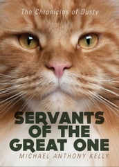 Servants of the Great One