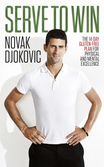 Serve To Win - Novak Djokovic