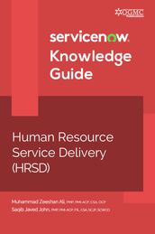 ServiceNow HRSD (Human Resource Service Delivery) Knowledge Guide