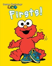 Sesame Beginnings: Firsts! (Sesame Street Series)