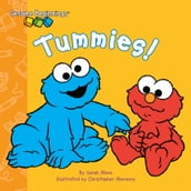 Sesame Beginnings: Tummies! (Sesame Street Series)