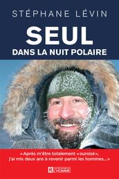 Seul dans la nuit polaire